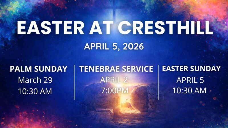 Easter at Cresthill